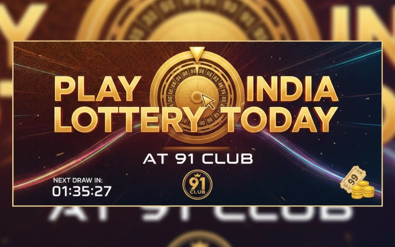 play india lottery result today​ at 91 Club featured image